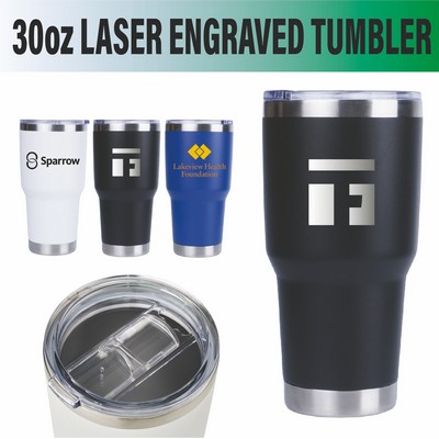 30 Oz. Laser Engraved Vacuum Sealed Tumbler